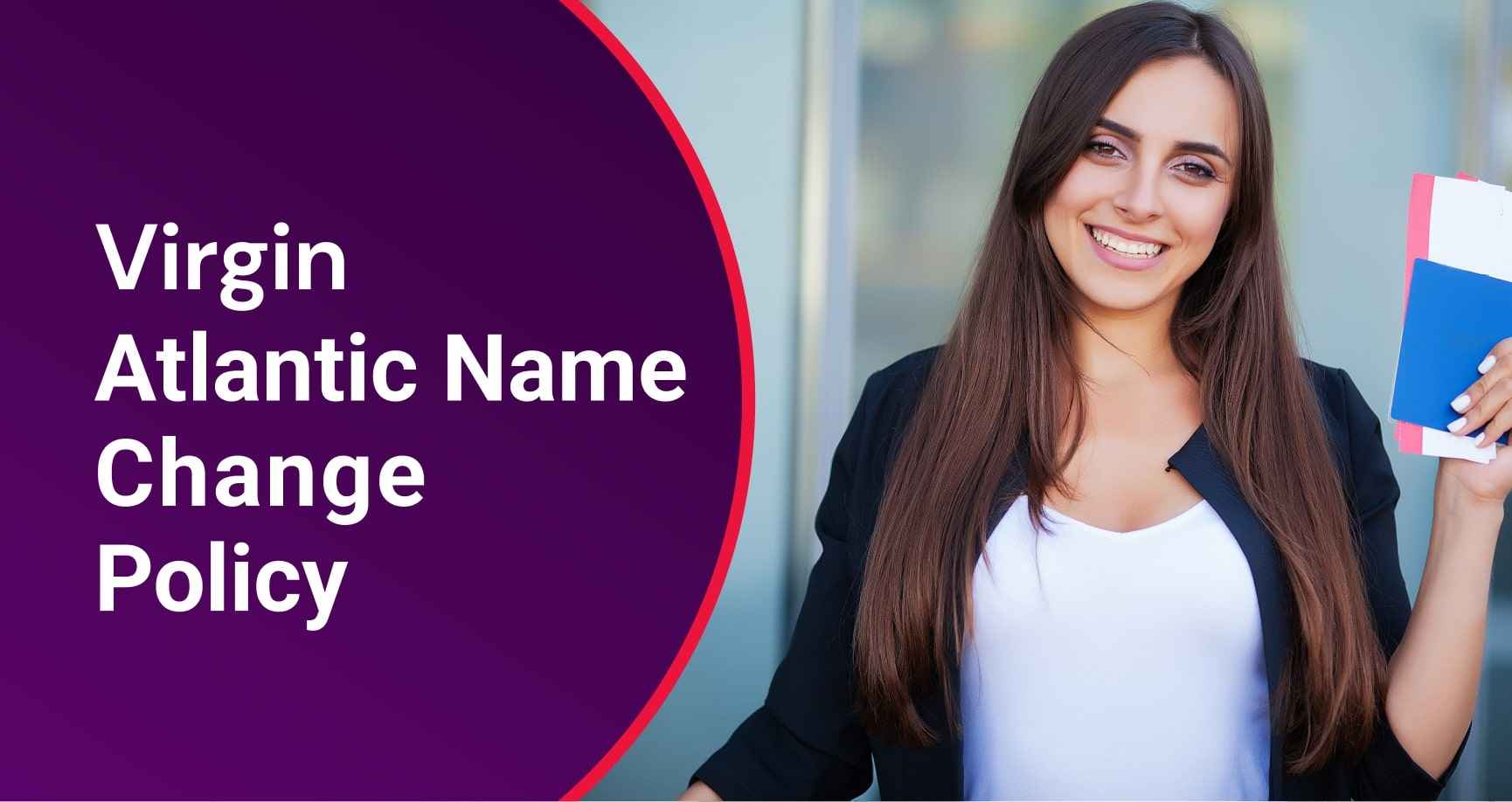 Virgin Atlantic Name Change Policy