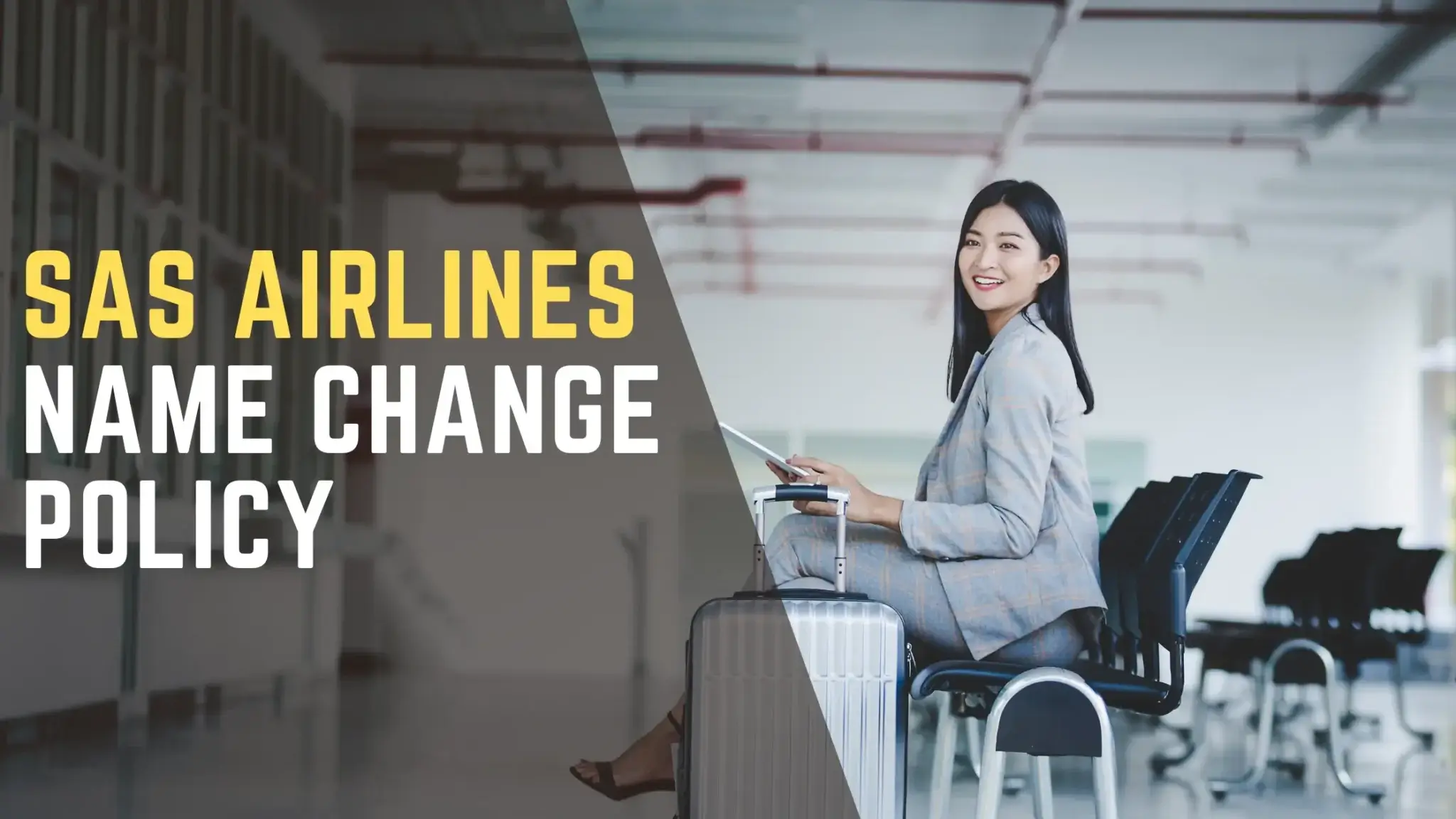 SAS Airlines name change policy