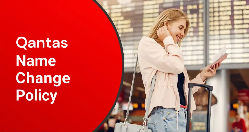 qantas airlines name change policy