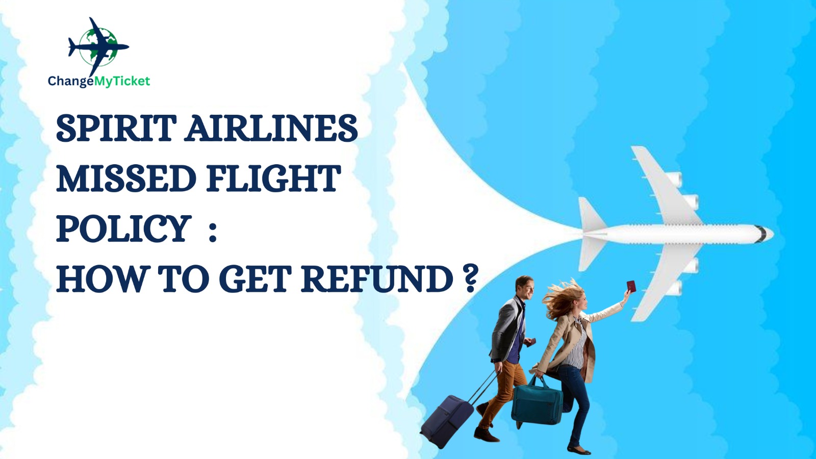 Spirit Airline Missed Flight Policy