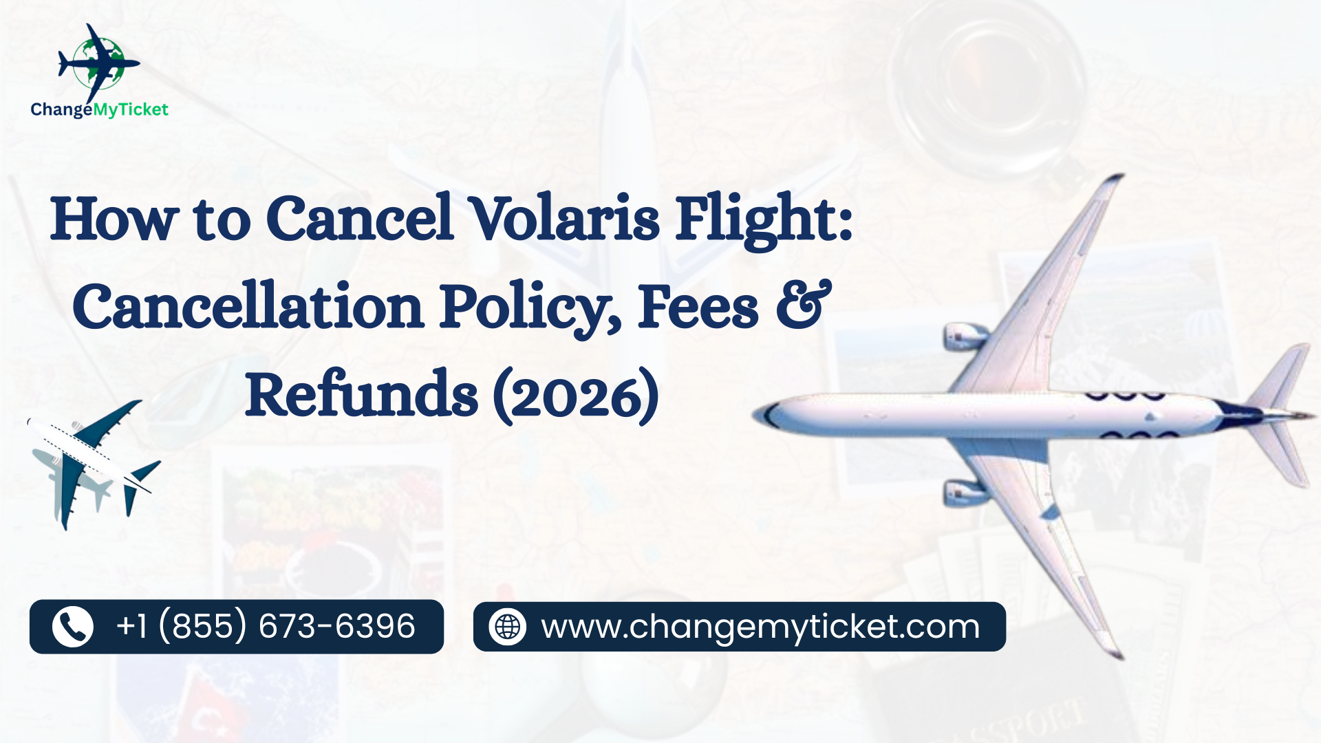 Volaris Airlines Cancellation Policy