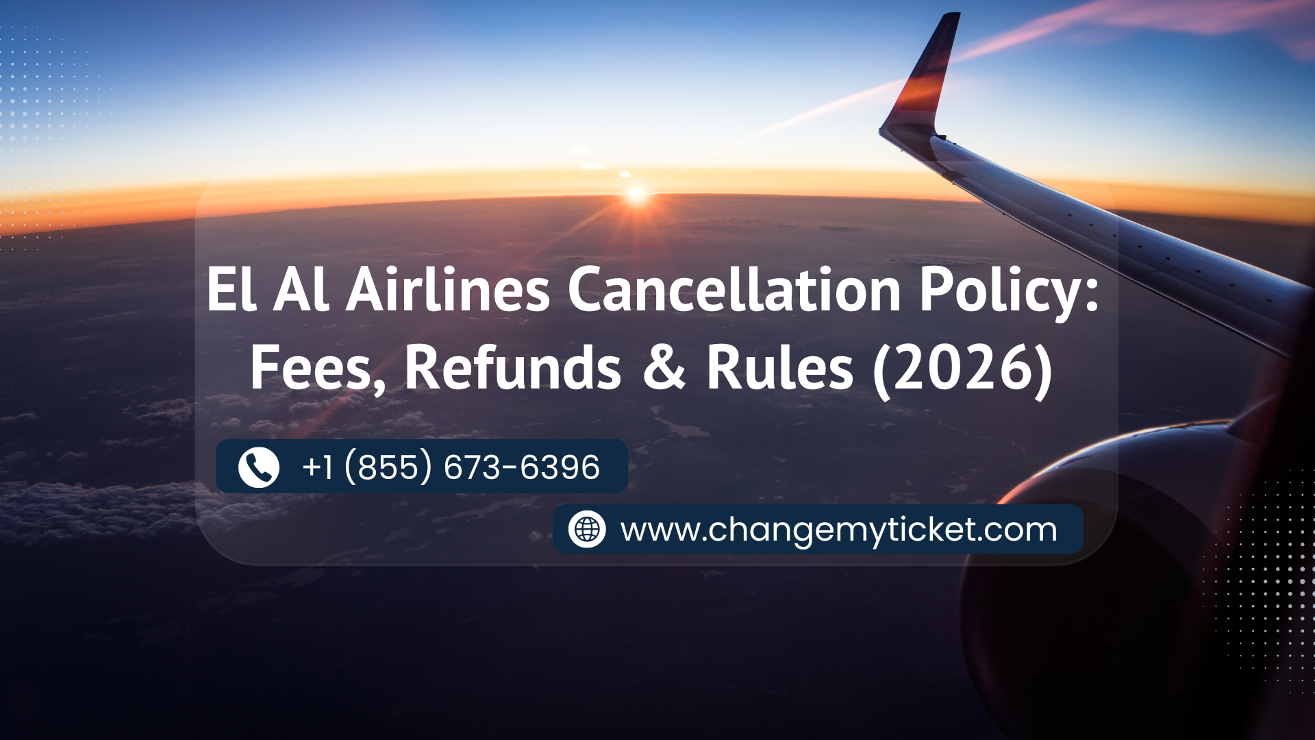 El Al Airlines Cancellation Policy