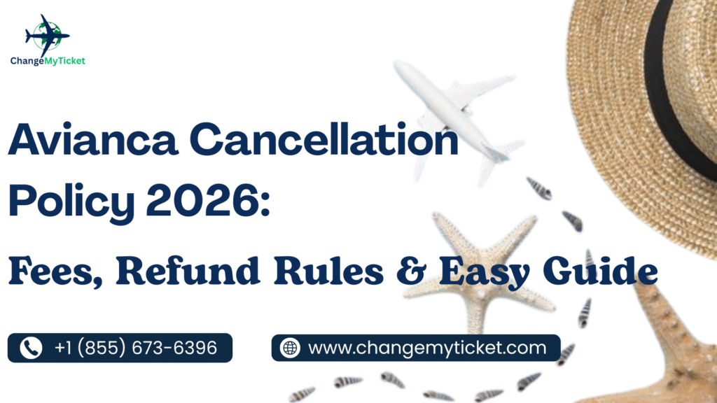 Avianca Cancellation Policy