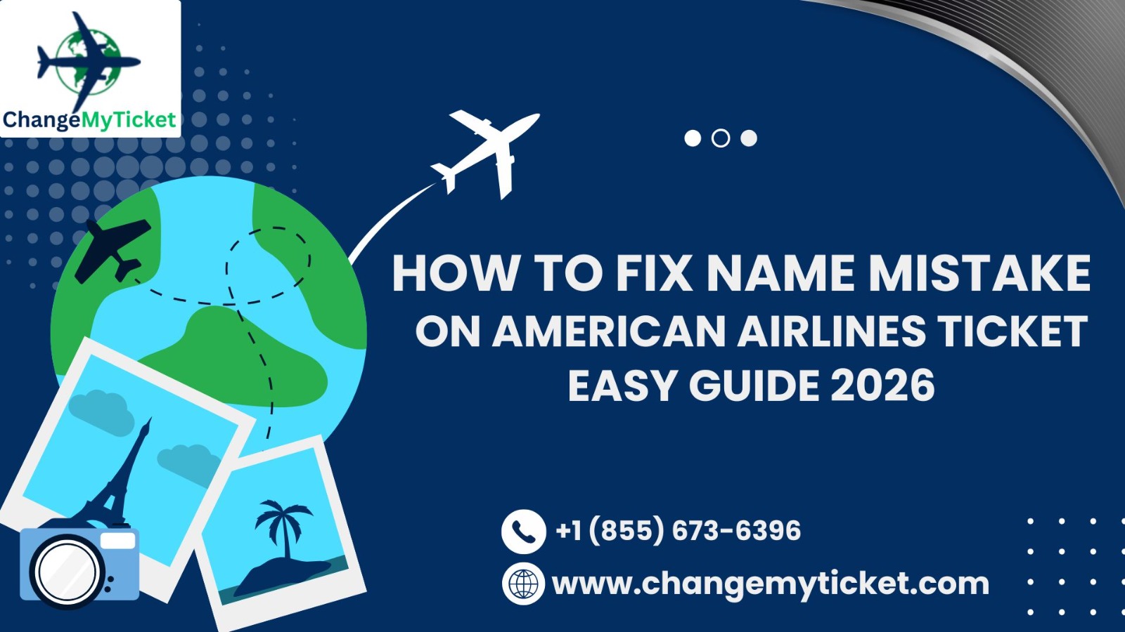 How to Fix Name Mistake on American Airlines Ticket: Easy Guide 2026